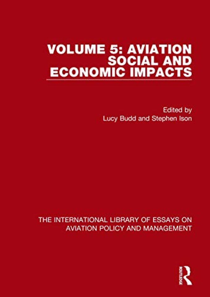 International Library of Essays on Aviation Policy and Management