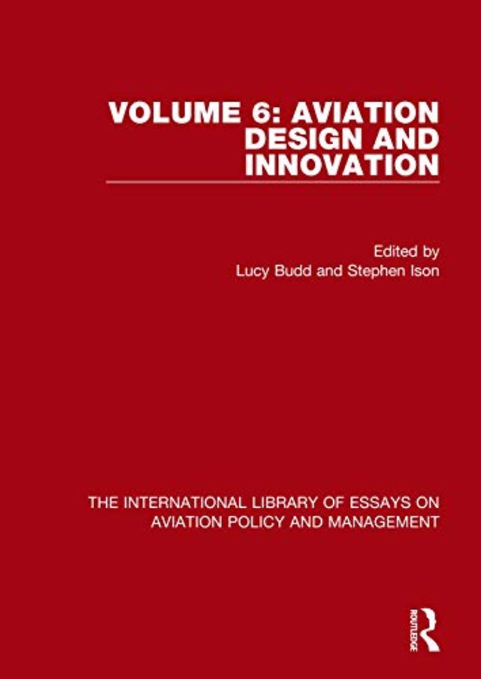 International Library of Essays on Aviation Policy and Management