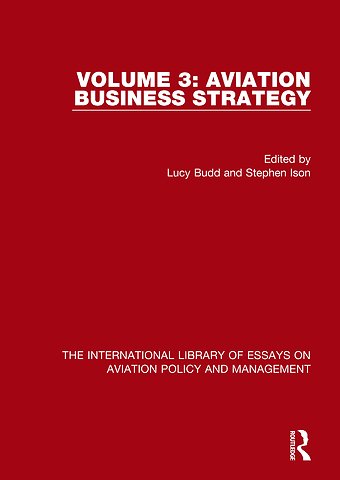 International Library of Essays on Aviation Policy and Management