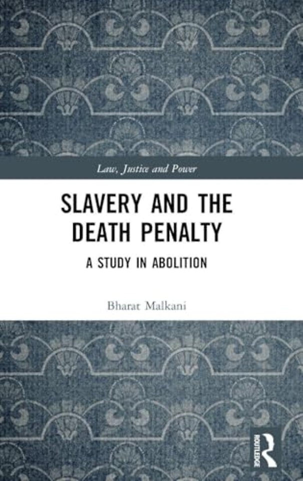 Slavery and the Death Penalty