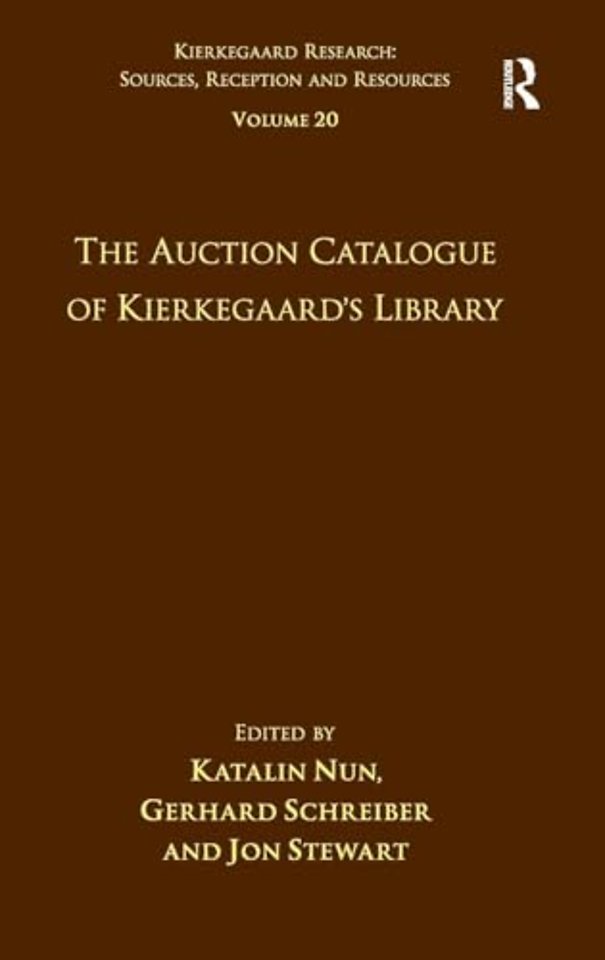 Volume 20: The Auction Catalogue of Kierkegaard's Library