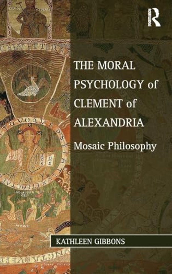 Moral Psychology of Clement of Alexandria