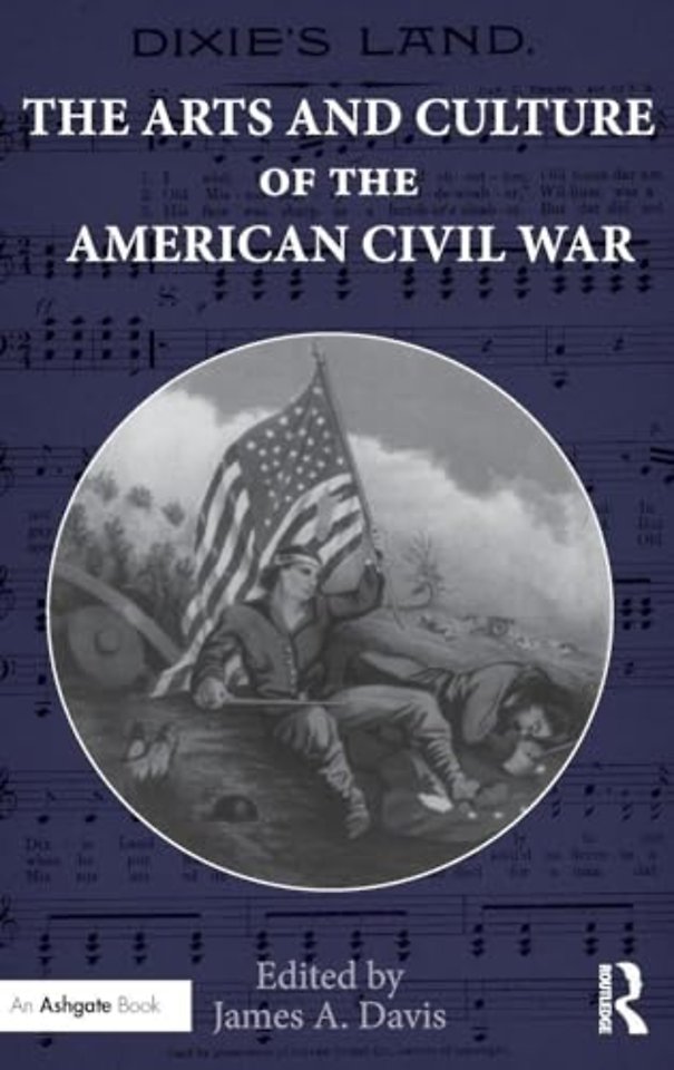 Arts and Culture of the American Civil War