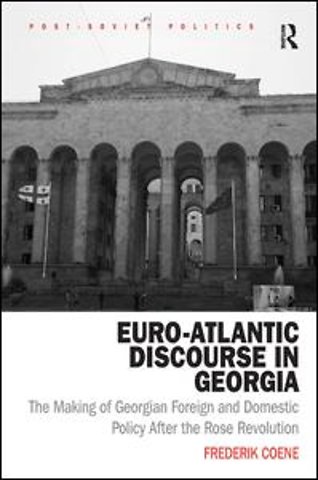 Euro-Atlantic Discourse in Georgia