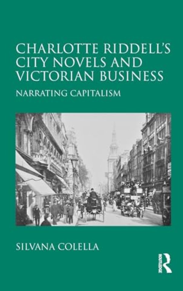 Charlotte Riddell's City Novels and Victorian Business