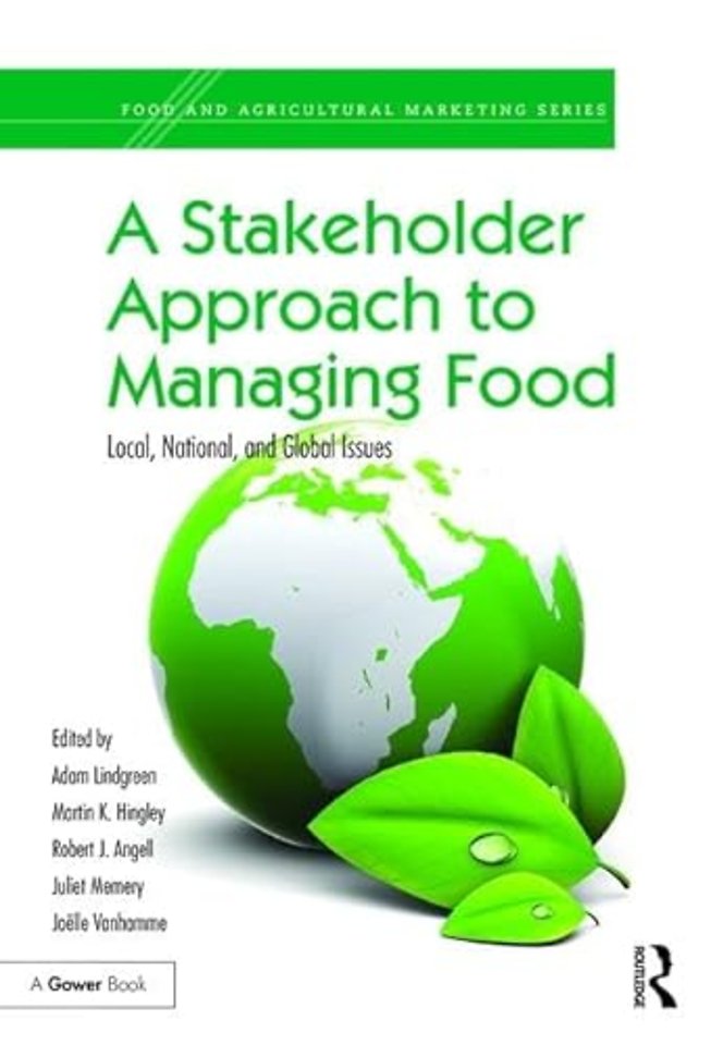 Stakeholder Approach to Managing Food