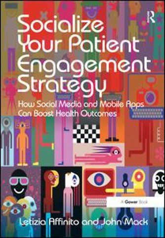 Socialize Your Patient Engagement Strategy