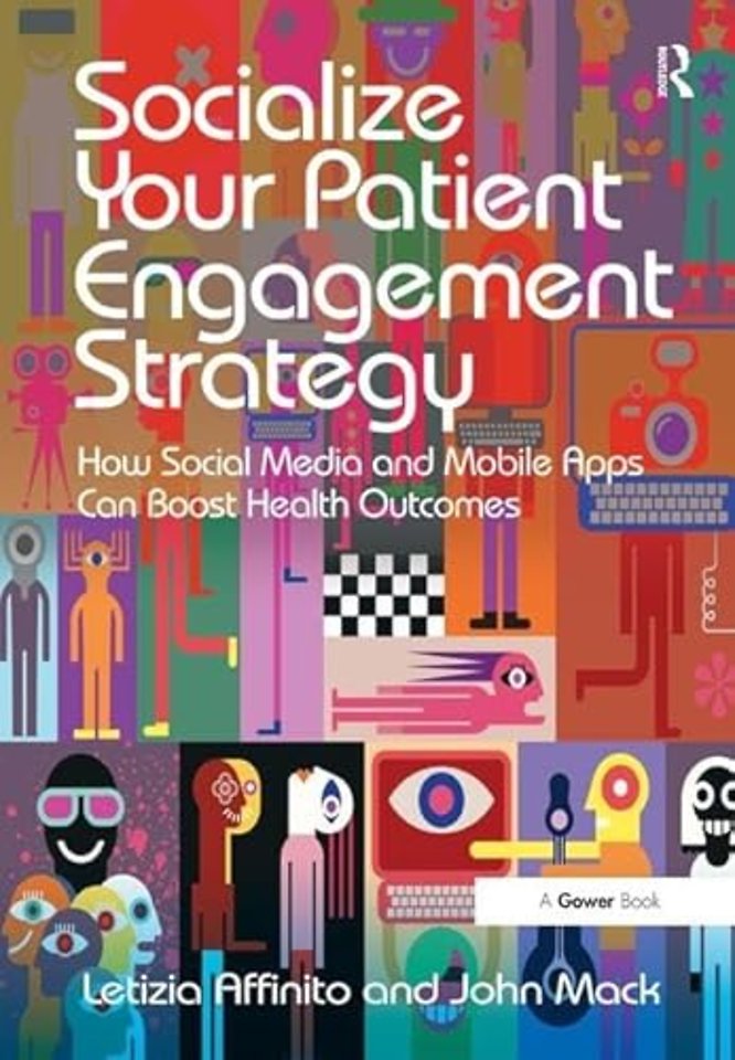 Socialize Your Patient Engagement Strategy