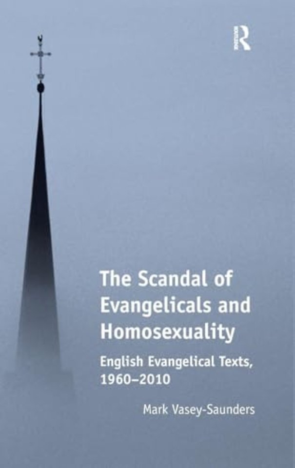 Scandal of Evangelicals and Homosexuality