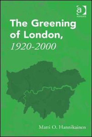 Greening of London, 1920–2000