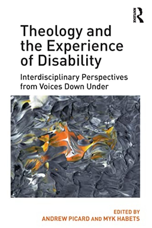 Theology and the Experience of Disability