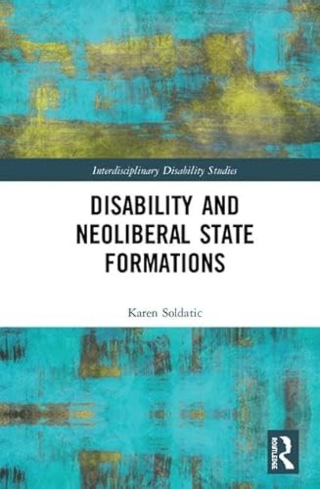 Disability and Neoliberal State Formations