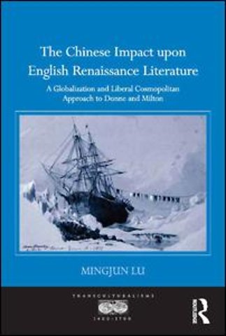 Chinese Impact upon English Renaissance Literature