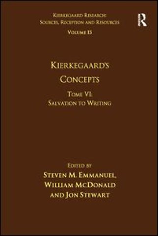 Volume 15, Tome VI: Kierkegaard's Concepts