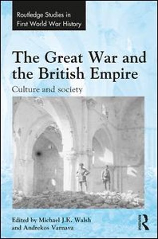 Great War and the British Empire