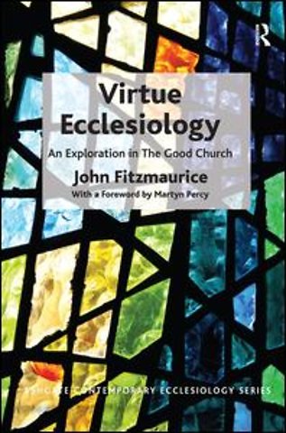 Virtue Ecclesiology