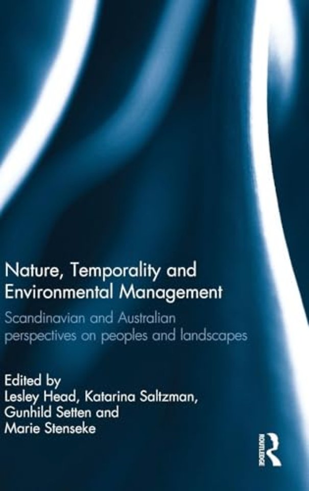 Nature, Temporality and Environmental Management