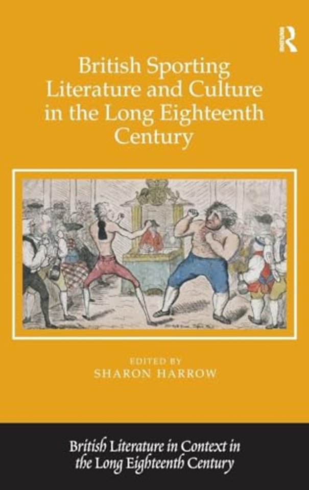 British Sporting Literature and Culture in the Long Eighteenth Century