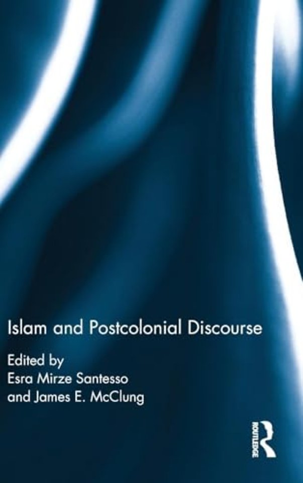 Islam and Postcolonial Discourse