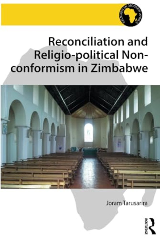 Reconciliation and Religio-political Non-conformism in Zimbabwe