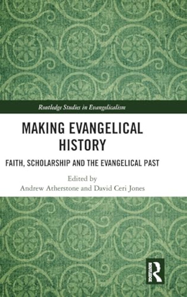 Making Evangelical History