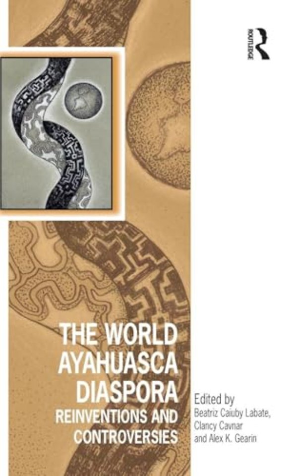 World Ayahuasca Diaspora