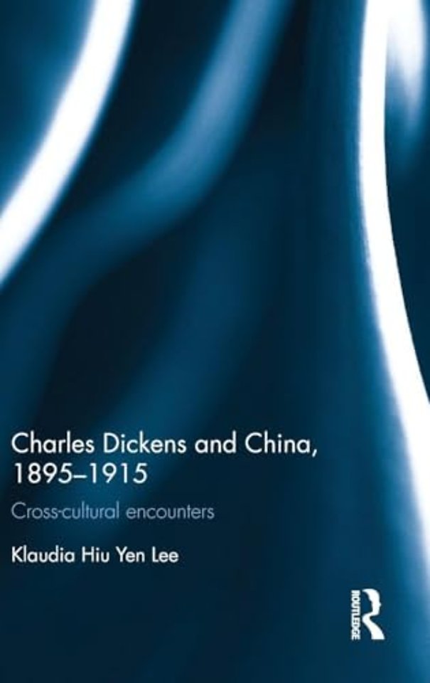 Charles Dickens and China, 1895-1915