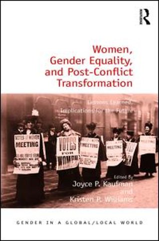 Women, Gender Equality, and Post-Conflict Transformation