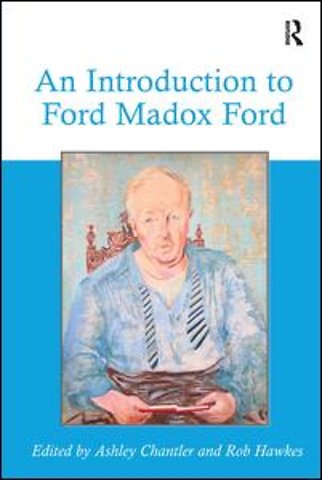 Introduction to Ford Madox Ford