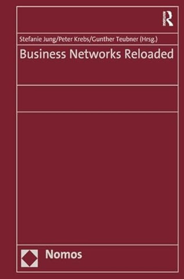 Business Networks Reloaded