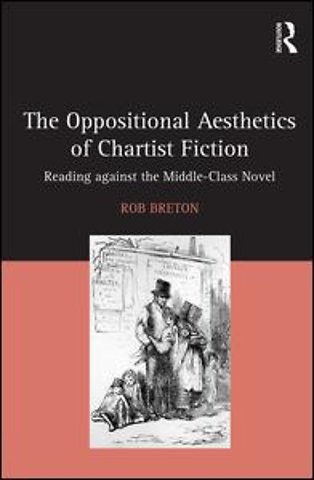 Oppositional Aesthetics of Chartist Fiction