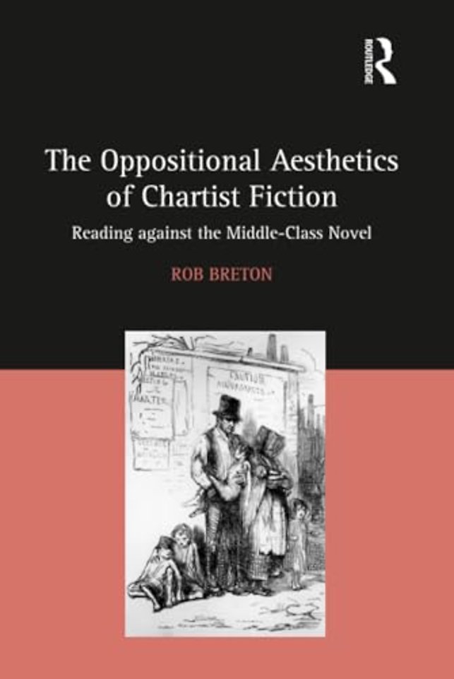 Oppositional Aesthetics of Chartist Fiction