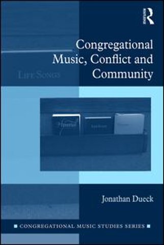 Congregational Music, Conflict and Community