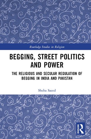 Begging, Street Politics and Power