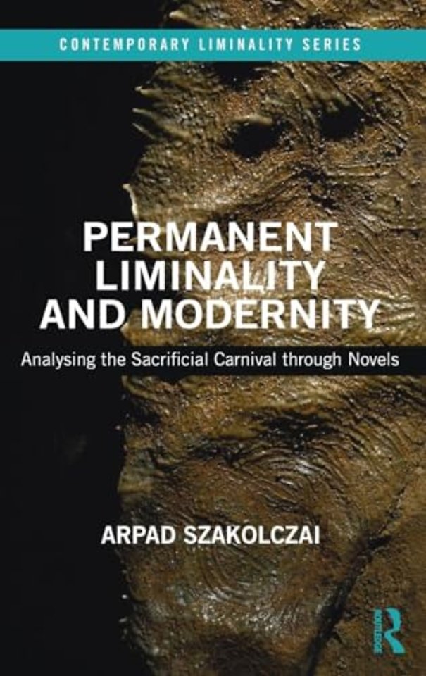 Permanent Liminality and Modernity