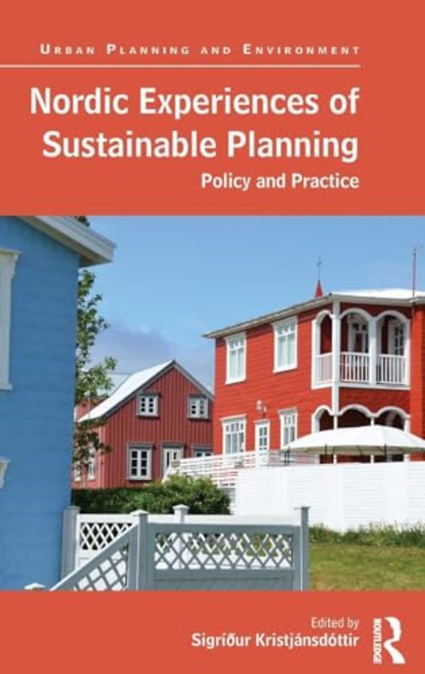 Nordic Experiences of Sustainable Planning