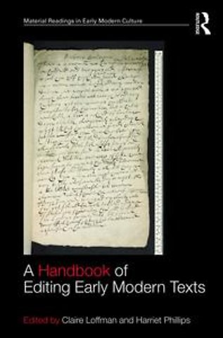 Handbook of Editing Early Modern Texts