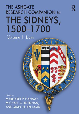 Ashgate Research Companion to The Sidneys, 1500-1700, 2-Volume Set