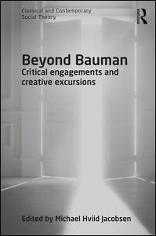 Beyond Bauman