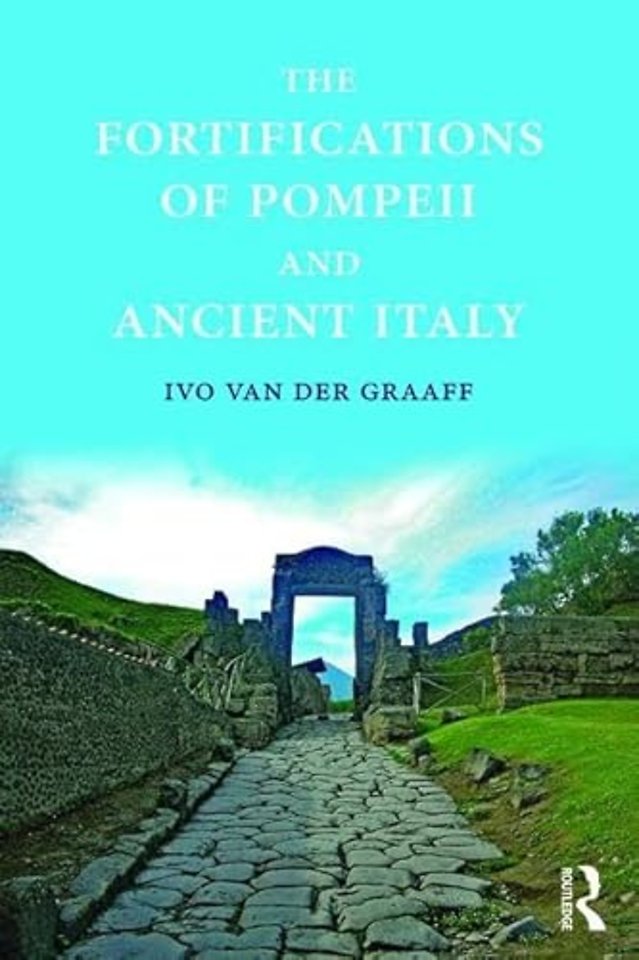 Fortifications of Pompeii and Ancient Italy