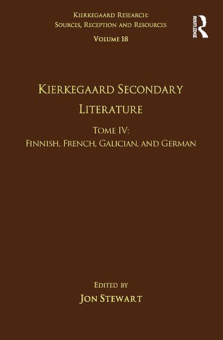 Volume 18, Tome IV: Kierkegaard Secondary Literature