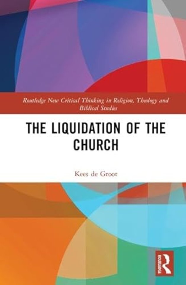 Liquidation of the Church