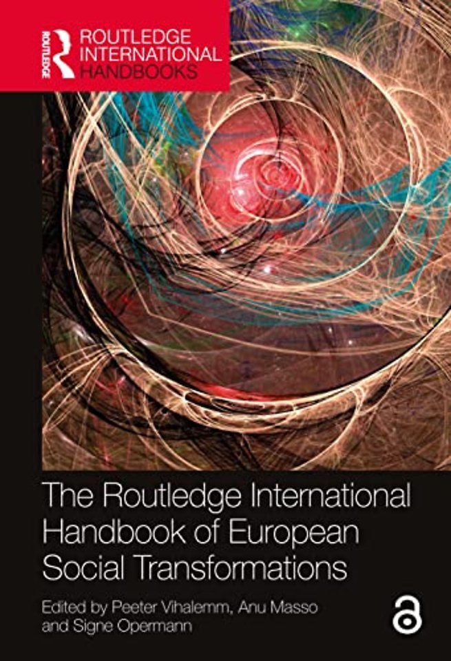 Routledge International Handbook of European Social Transformations