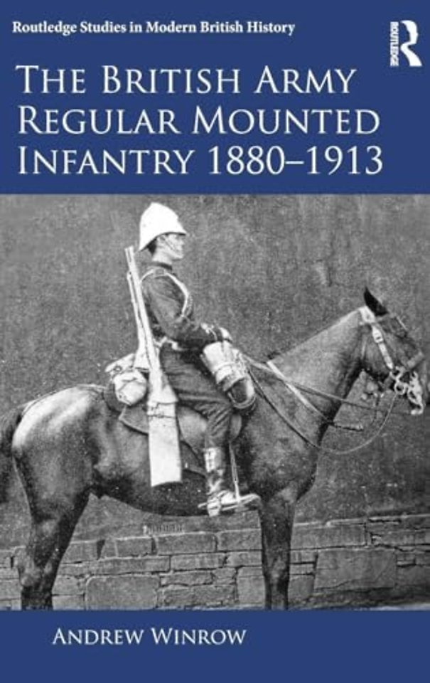 British Army Regular Mounted Infantry 1880–1913