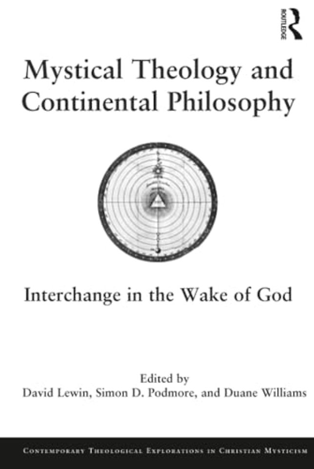 Mystical Theology and Continental Philosophy