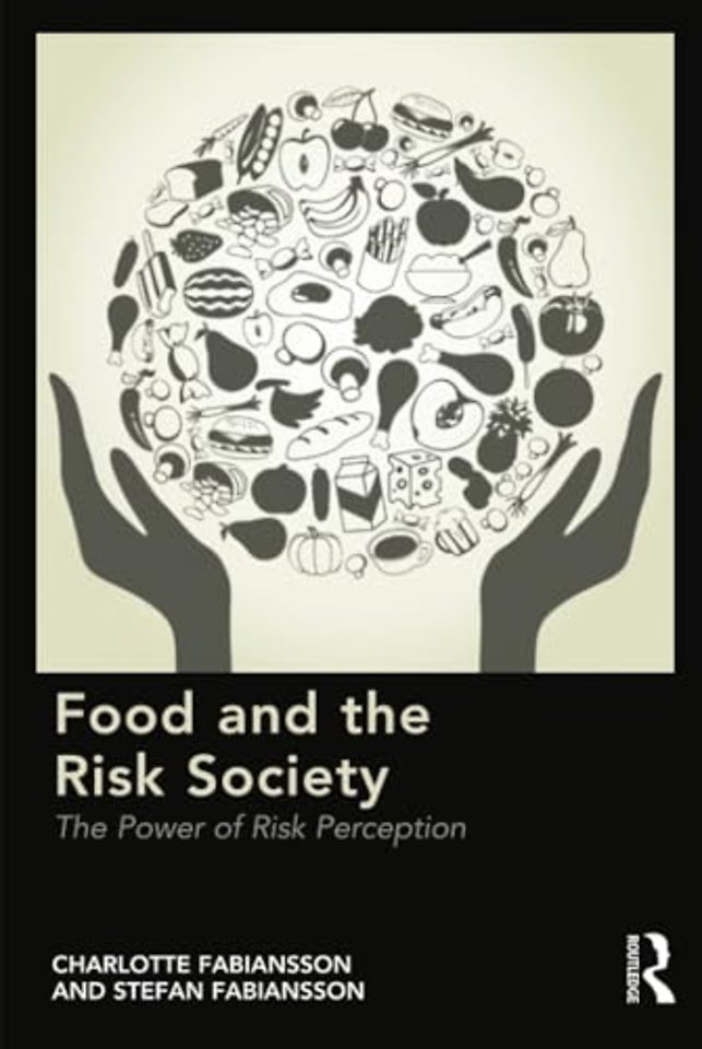 Food and the Risk Society