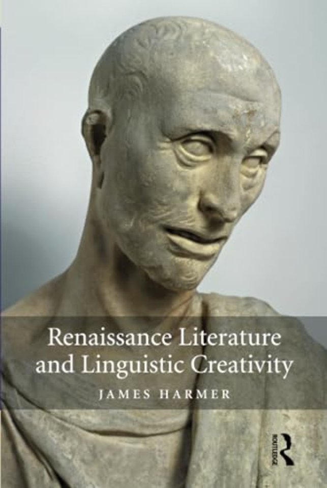 Renaissance Literature and Linguistic Creativity