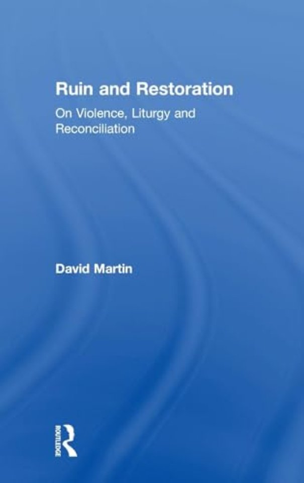 Ruin and Restoration