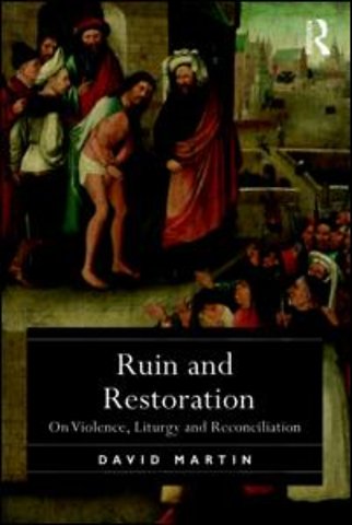 Ruin and Restoration