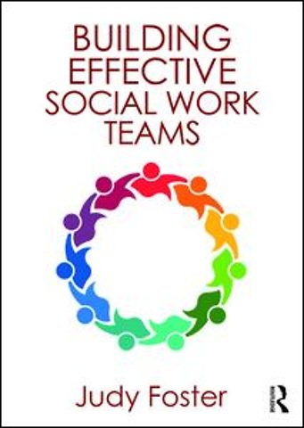 Building Effective Social Work Teams